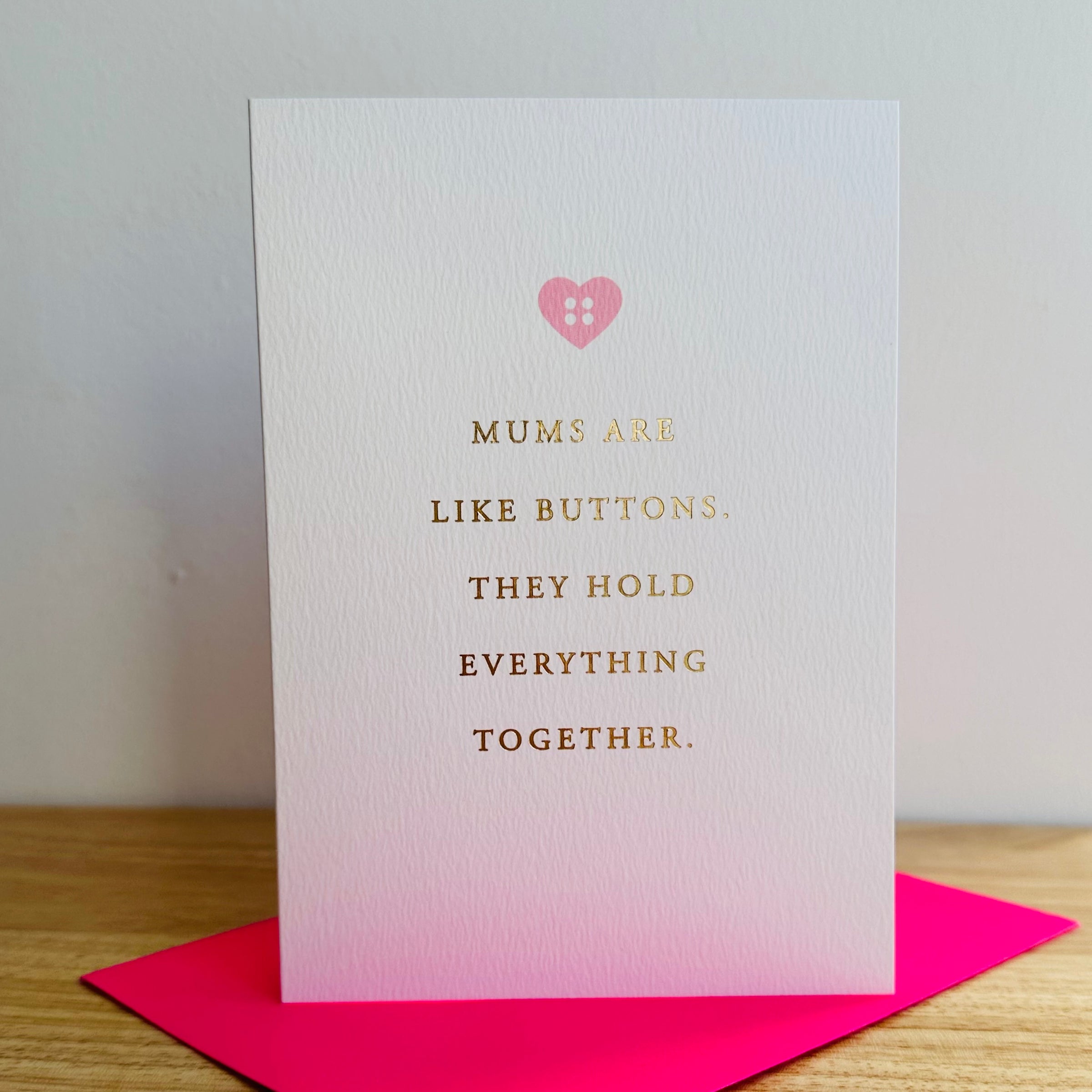 IR06 Mums Are Like Buttons