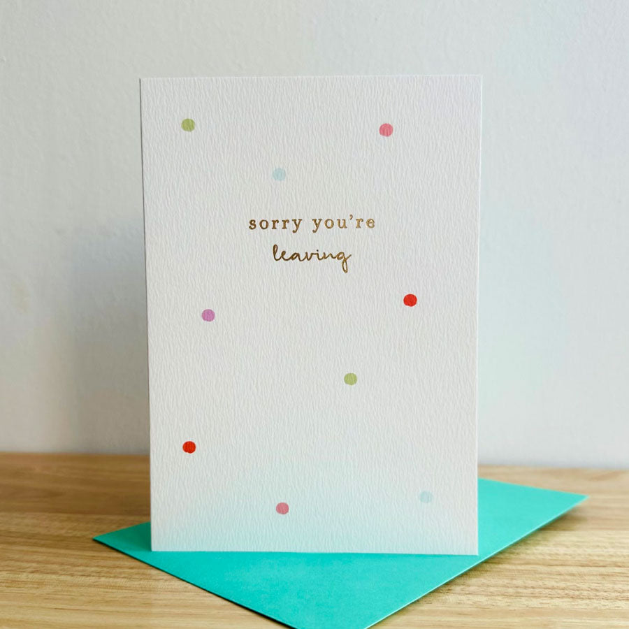 PIC10 Sorry You're Leaving