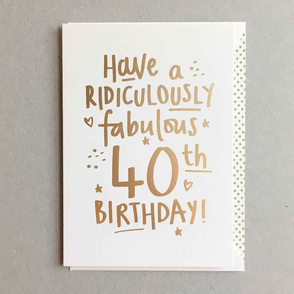 Fabulous 40th Birthday BS40