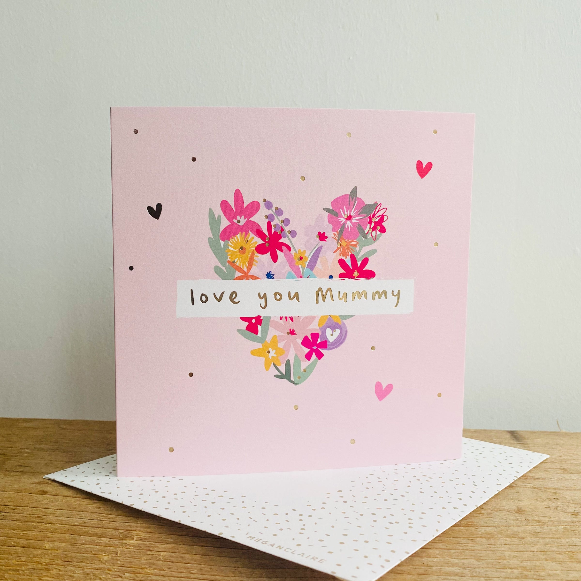 FLR11 - Love You Mummy