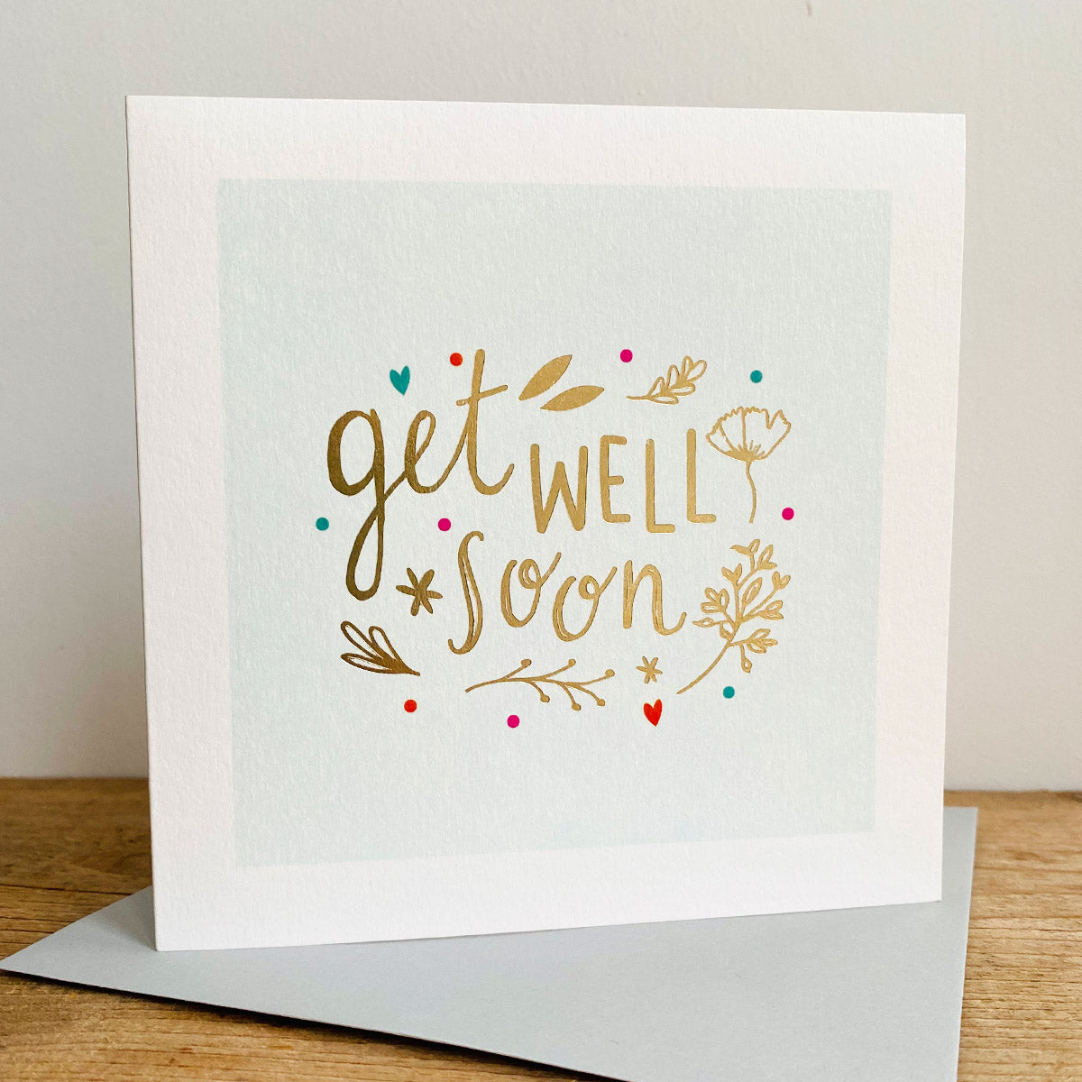 GL25 - Get Well Soon